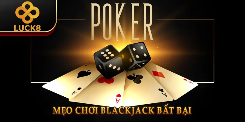 Mẹo Chơi Blackjack: 7 Chiến Thuật "Giữ Vốn"